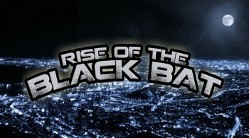 Rise of the Black Bat (2012) download