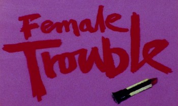 Female Trouble (1974) download