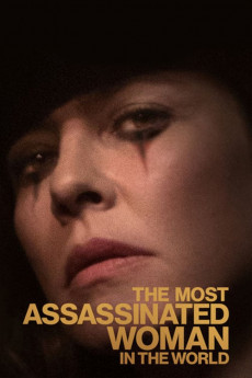 The Most Assassinated Woman in the World (2022) download