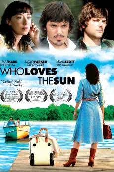 Who Loves the Sun (2006) download