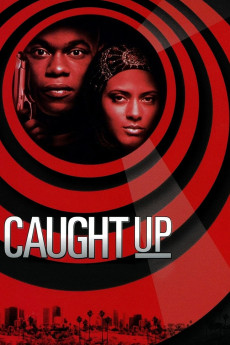 Caught Up (1998) download