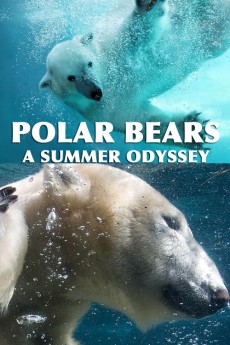 Polar Bears: A Summer Odyssey (2012) download