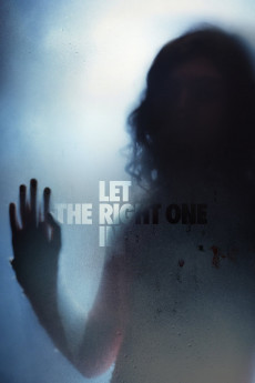 Let the Right One In (2022) download